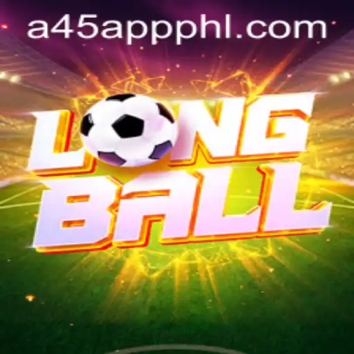 Discover the Thrilling World of LongBall: A45 Com App's Latest Gaming Sensation
