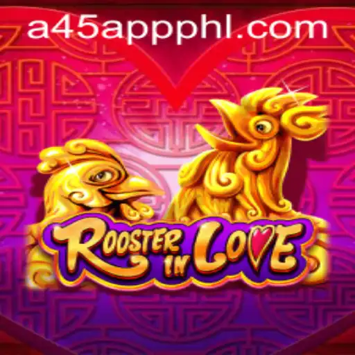 RoosterInLove: A Unique Game Experience Enhanced by A45 Com App